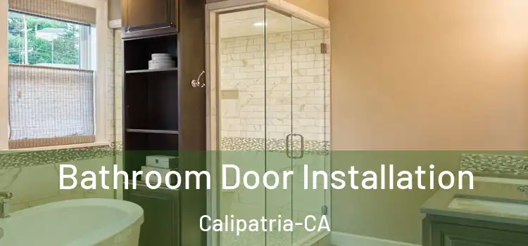  Bathroom Door Installation Calipatria-CA