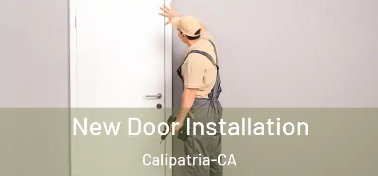  New Door Installation Calipatria-CA