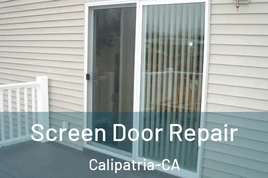  Screen Door Repair Calipatria-CA